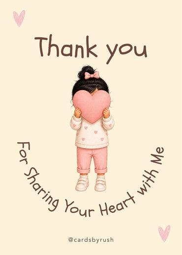 Thank You for Sharing Your Herat with Me| Printable Appreciation Card| 5x7 PDF| Instant Download