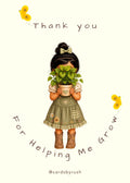 Thank You for Helping Me Grow | Printable Appreciation Card| 5x7 PDF| Instant Download